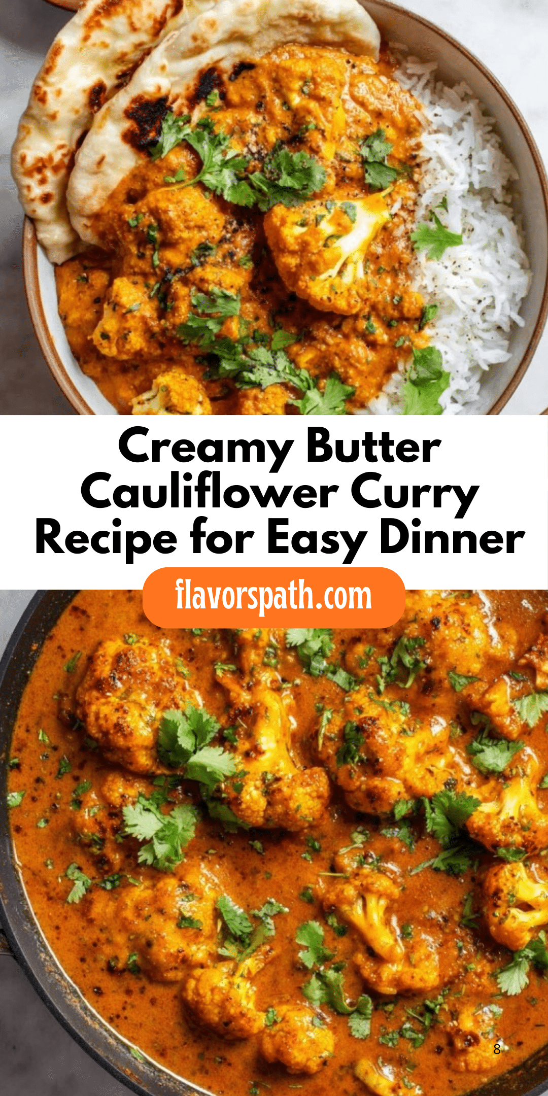 Butter Cauliflower in Spiced Cream Sauce | Flavorful Indian Dish