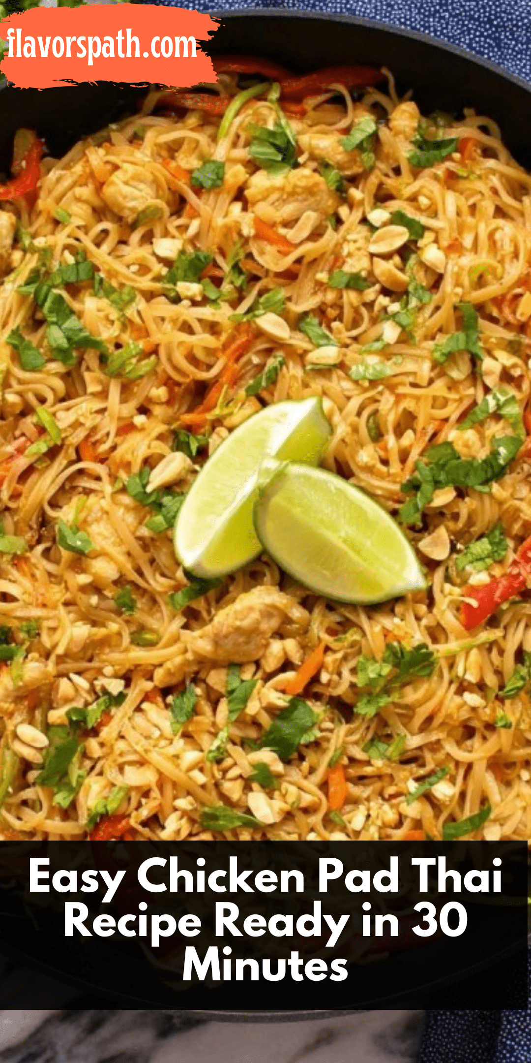 Easy Chicken Pad Thai: Quick & Flavorful Thai Noodle Stir-Fry